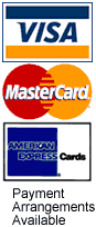 We accept Master Card, Visa, American Express.